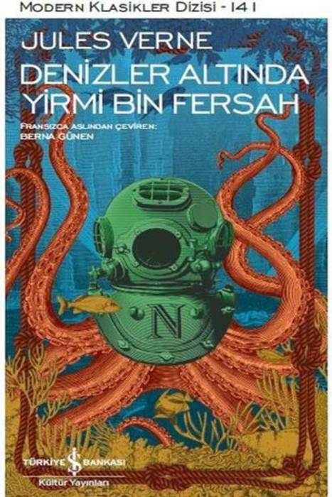 Denizler Altında Yirmi Bin Fersah-Modern Klasikler 141 İş Bankası Kültür Yayınları