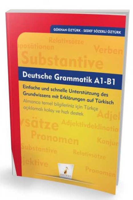 Deutsche Grammatik A1 - B1 Pelikan Yayınevi