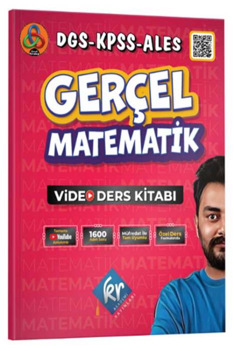 DGS KPSS ALES Gerçek Matematik Video Ders Kitabı KR Akademi Yayınları