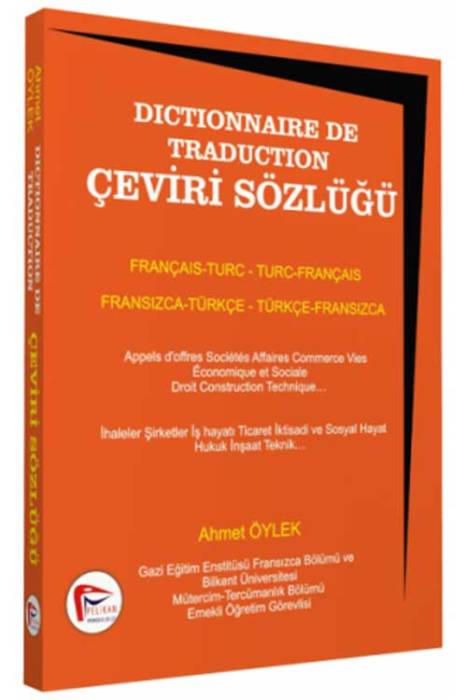 Dictionnaire De Traduction Çeviri Sözlüğü Fransızca - Türkçe Türkçe - Fransızca Pelikan Yayınevi