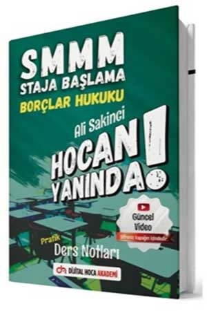 Dijital Hoca 2021 SMMM Staja Başlama Borçlar Hukuku Hocan Yanında Pratik Ders Notları Dijital Hoca Akademi Yayınları