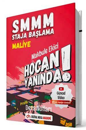 Dijital Hoca 2021 SMMM Staja Başlama Maliye Hocan Yanında Pratik Ders Notları Dijital Hoca Akademi Yayınları