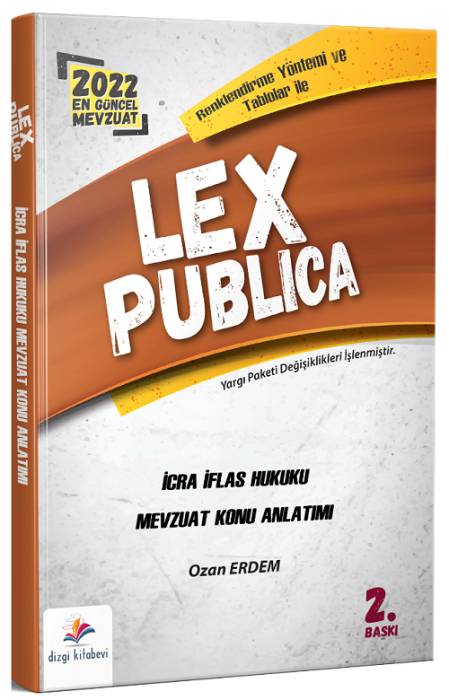 Dizgi Kitap 2022 LEX Publica Hakimlik İcra İflas Hukuku Mevzuat Konu Anlatımı - Ozan Erdem Dizgi Kitap Yayınları