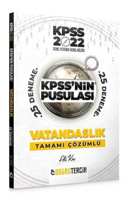 Doğru Tercih 2022 KPSS nin Pusulası Vatandaşlık 25 Deneme Çözümlü Doğru Tercih Yayınları