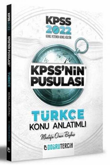 Doğru Tercih 2022 KPSS'NİN Pusulası Türkçe Konu Anlatımı Doğru Tercih Yayınları