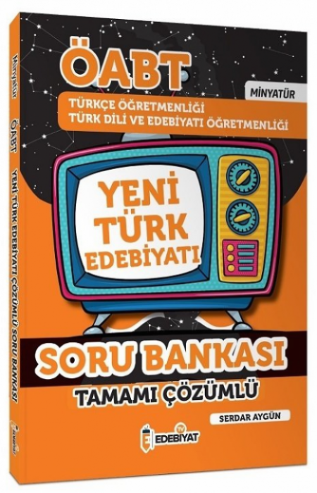 Edebiyat TV 2021 ÖABT Türkçe ve Türk Dili Edebiyatı Yeni Türk Edebiyatı MİNYATÜR Soru Bankası Çözümlü 