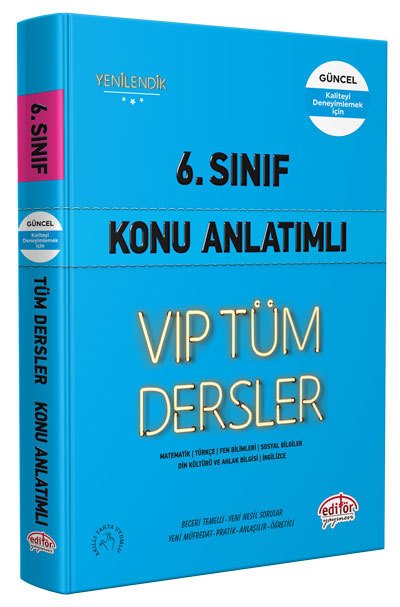 Editör 6. Sınıf VIP Tüm Dersler Konu Anlatımlı Mavi Kitap Editör Yayınları