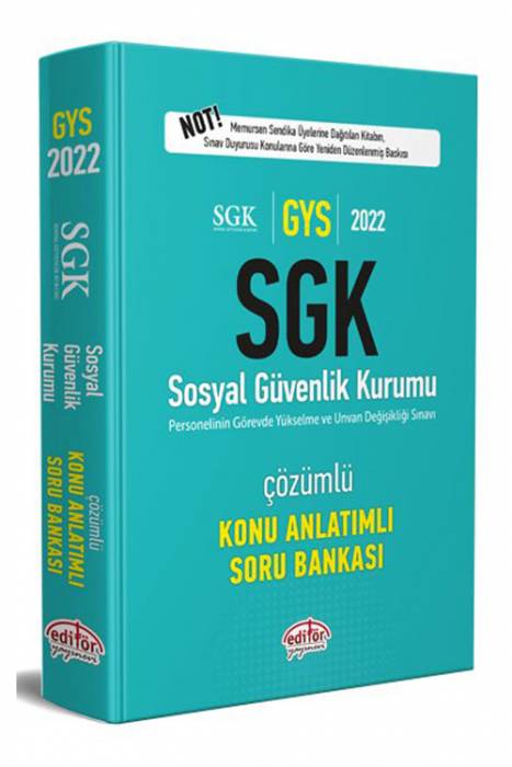 Editör Sosyal Güvenlik Kurumu SGK GYS Konu Anlatımlı Çözümlü Soru Bankası Editör Yayınları