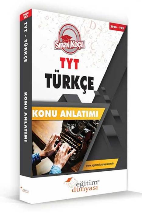 Eğitim Dünyası TYT Türkçe Sınav Koçu Konu Anlatımı Eğitim Dünyası Yayınları