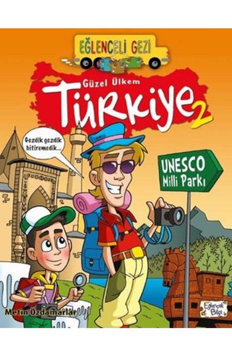 Güzel Ülkem Türkiye 2 Eğlenceli Bilgi Yayınları