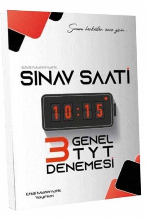 Etkili Matematik 2022 YKS TYT Genel Sınav Saati 3 Deneme Etkili Matematik Yayınları