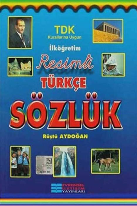 ​Evrensel İletişim İlköğretim Resimli Türkçe Sözlük Evrensel İletişim Yayınları