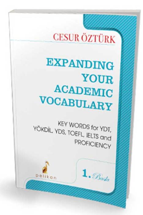 Expanding Your Academic Vocabulary Pelikan Yayınevi