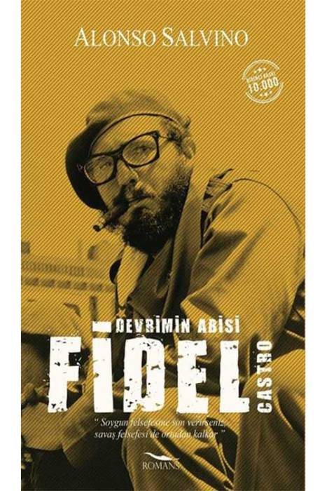 Fidel Castro-Devlerin Abisi Romans Yayınları