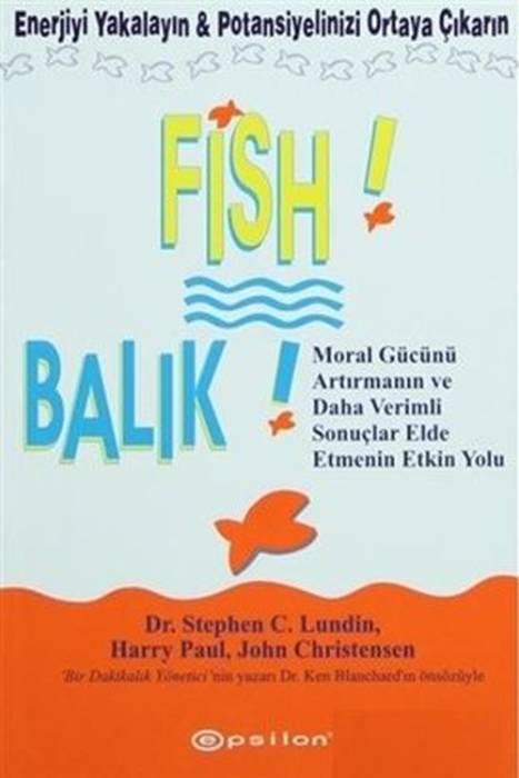 Fish! - Balık Epsilon Yayınevi