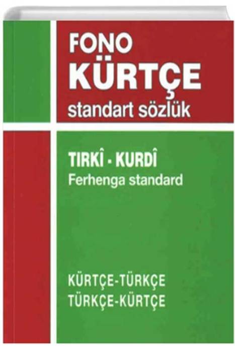 Fono Kürtçe-Tür-Tür-Kürtçe Standart Sözlük Fono Yayınları