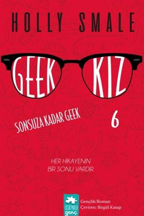 Geek Kız - 6 Sonsuza Kadar Eksik Parça Yayınları