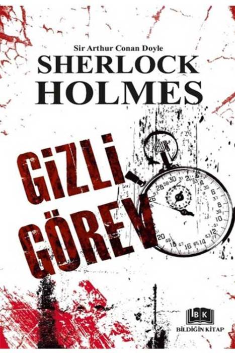 Gizli Görev-Sherlock Holmes Bildiğin Kitap