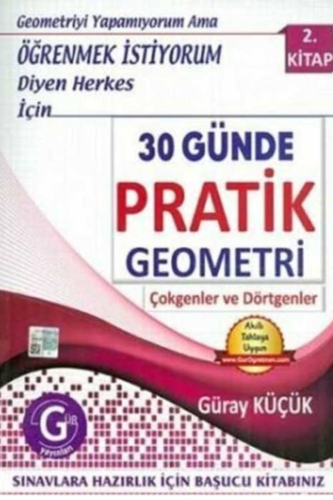 Gür 30 Günde Pratik Geometri 2.Kitap Gür Yayınları