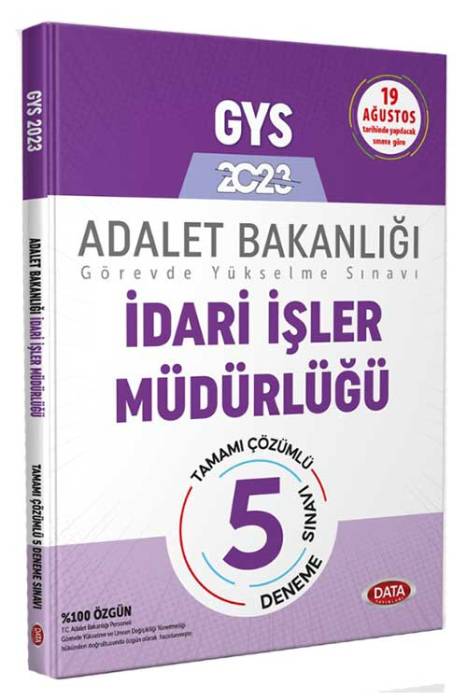 GYS Adalet Bakanlığı İdari İşler Müdürlüğü Çözümlü 5 Deneme Sınavı Data Yayınları