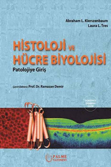 Histoloji ve Hücre Biyolojisi Palme Yayınevi