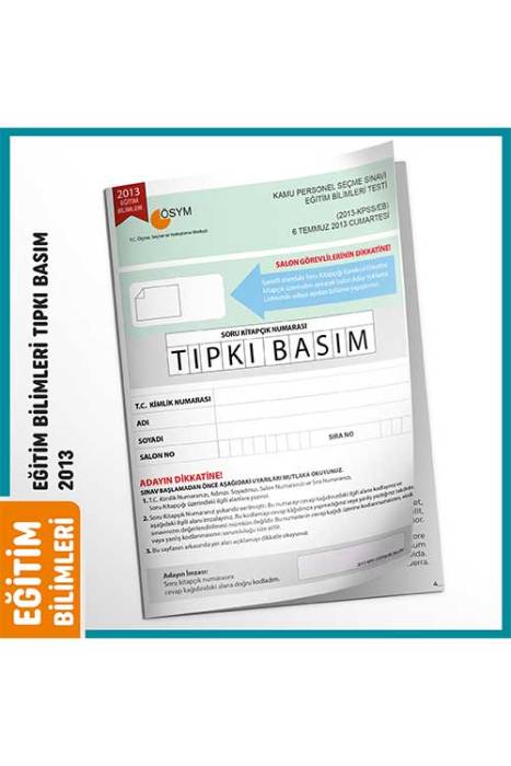 İnformal KPSS Eğitim Bilimleri 2013 Sınavı Tıpkı Basım Türkiye Geneli Deneme Dijital Çözümlü