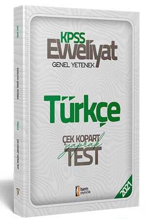 İsem 2021 Evveliyat KPSS Genel Yetenek Türkçe Çek Kopar Yaprak Test İsem Yayıncılık