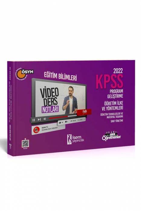 İsem 2022 KPSS Eğitim Bilimleri Program Geliştirme - Öğretim İlke ve Yöntemleri Video Ders Notu İsem Yayıncılık