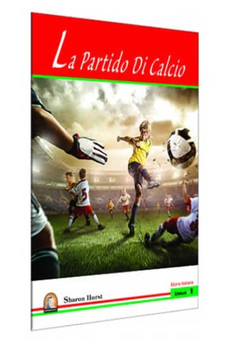 Kapadokya İtalyanca Hikaye La Partido Di Calcio Seviye 1 Kapadokya Kitabevi