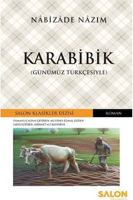 Karabibik Günümüz Türkçesiyle Salon Yayınları