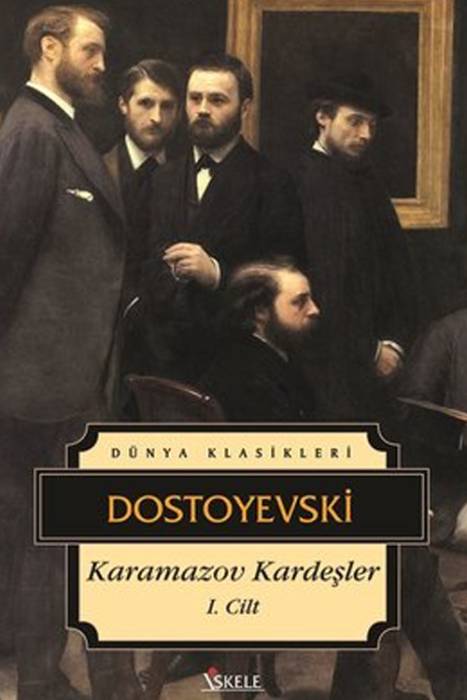 Karamazov Kardeşler Cilt 1 İskele Yayıncılık