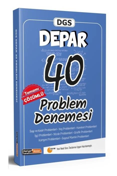 Kariyer Meslek DGS Depar Tamamı Çözümlü 40 Problem Denemesi Kariyer Meslek Yayınları