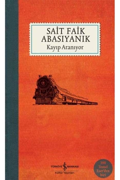 Kayıp Aranıyor - 100 Temel Eser İş Bankası Kültür Yayınları