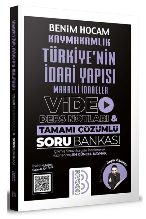 Kaymakamlık Türkiye nin İdari Yapısı Mahalli İdareler Video Ders Notları ve Tamamı Çözümlü Soru Bankası Benim Hocam Yayınları