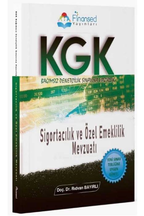 KGK Sigortacılık ve Özel Emeklilik Mevzuatı Finansed Yayınları