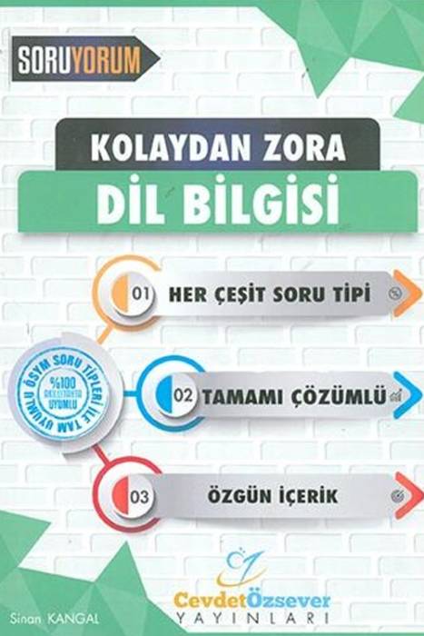 Kolaydan Zora Dil Bilgisi Tamamı Çözümlü Yeni Nesil Soru Bankası Cevdet Özsever Yayınları