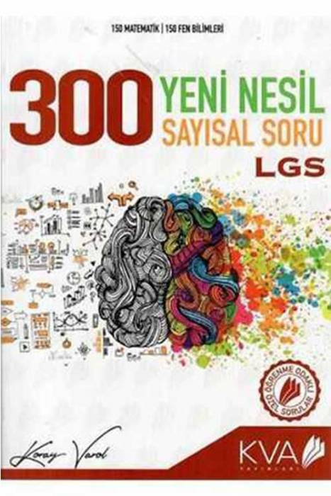 Koray Varol LGS 300 Yeni Nesil Sayısal Soru Koray Varol Yayınları