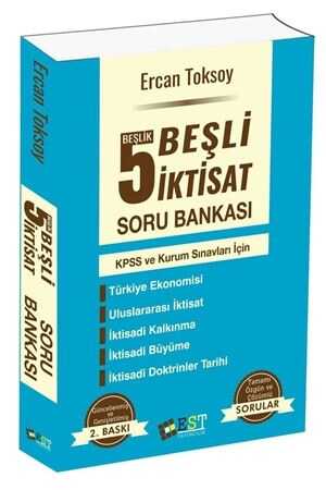 KPSS A Grubu Beş Beşlik 5 li İktisat Tamamı Çözümlü Soru Bankası 2. Baskı EST Yayınları