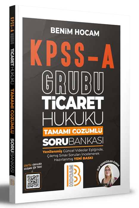 KPSS A Grubu Ticaret Hukuku Tamamı Çözümlü Soru Bankası Benim Hocam Yayınları