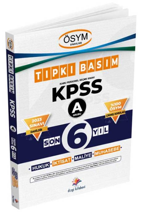 KPSS A Grubu Tıpkı Basım Son 6 Yıl Çıkmış Sorular Dizgi Kitap Yayınları