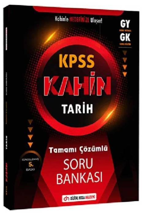 KPSS Genel Kültür Kahin Tarih Tamamı Çözümlü Soru Bankası Dijital Hoca Akademi Yayınları