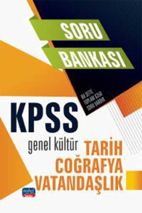 KPSS Genel Kültür - Tarih - Coğrafya - Vatandaşlık Soru Bankası Nobel