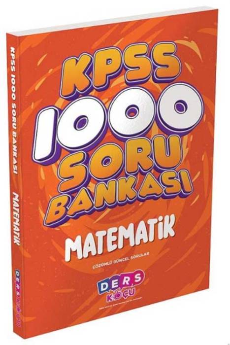 KPSS Matematik 1000 Soru Bankası Çözümlü Ders Koçu Yayınları
