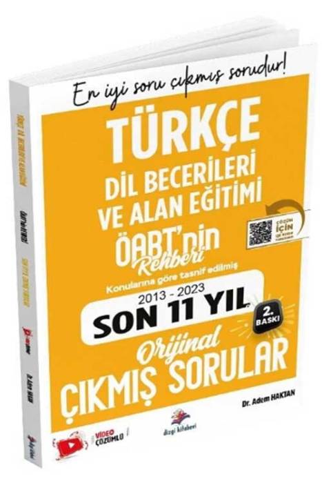 ÖABT nin Rehberi Türkçe Öğretmenliği Dil Becerileri ve Alan Eğitimi Son 11 Yıl Çıkmış Sorular Çözümlü Dizgi Kitap Yayınları