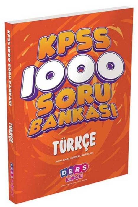 KPSS Türkçe 1000 Soru Bankası Çözümlü Ders Koçu Yayınları