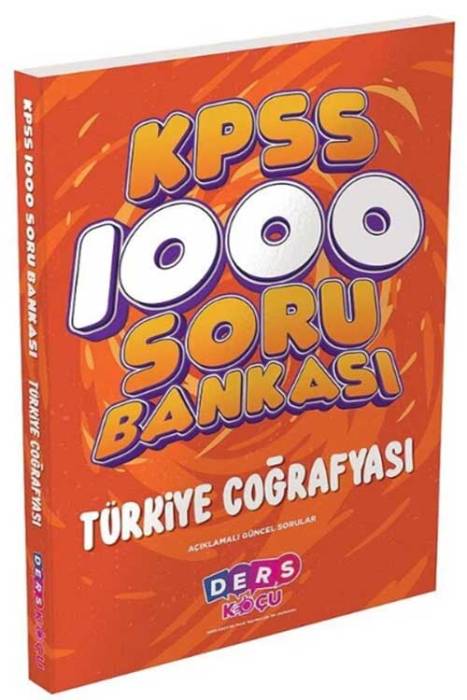 KPSS Türkiye Coğrafyası 1000 Soru Bankası Çözümlü Ders Koçu Yayınları