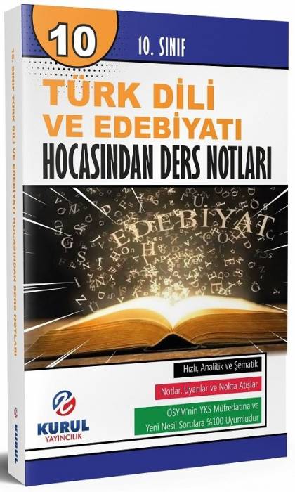 Kurul 10. Sınıf Türk Dili ve Edebiyatı Hocasından Ders Notları Kurul Yayıncılık