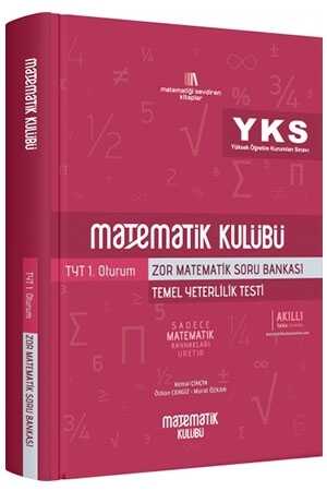 Matematik Kulübü TYT Zor Matematik Soru Bankası Matematik Kulübü Yayınları