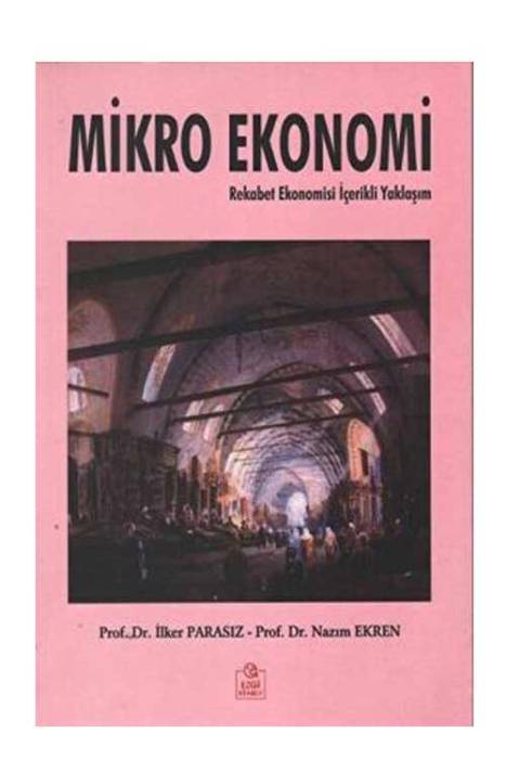 Mikro Ekonomi Ezgi Kitabevi Yayınları