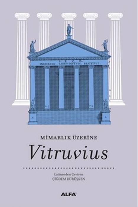 Mimarlık Üzerine Vitruvius Alfa Yayınları